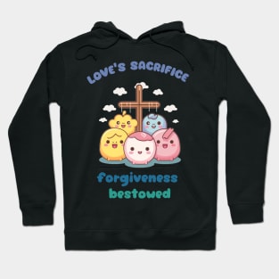 Good Friday RIP Jesus love's sacrifice forgiveness bestowed Hoodie